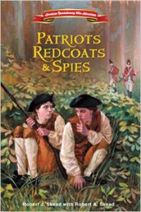 Patriots, Redcoats & Spies book cover